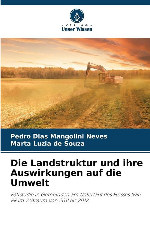 Produktbild: Die Landstruktur und ihre Auswirkungen auf die Umwelt
