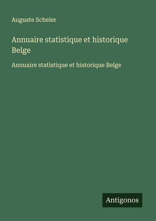 Produktbild: Annuaire statistique et historique Belge