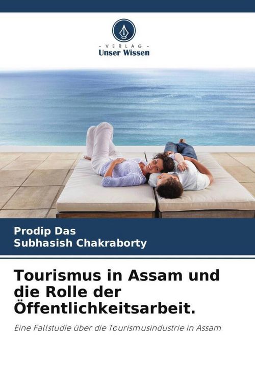 Produktbild: Tourismus in Assam und die Rolle der &Ouml;ffentlichkeitsarbeit.