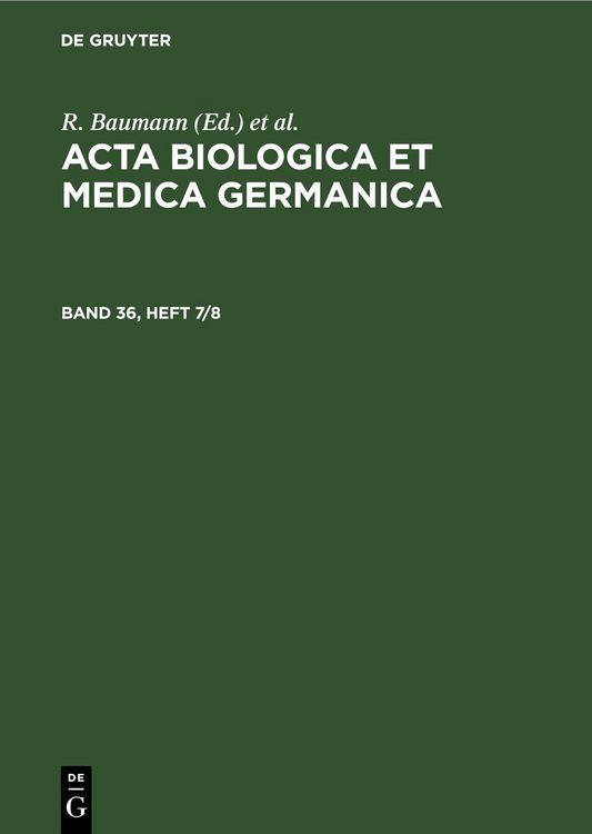 Produktbild: Acta Biologica et Medica Germanica. Band 36, Heft 7/8