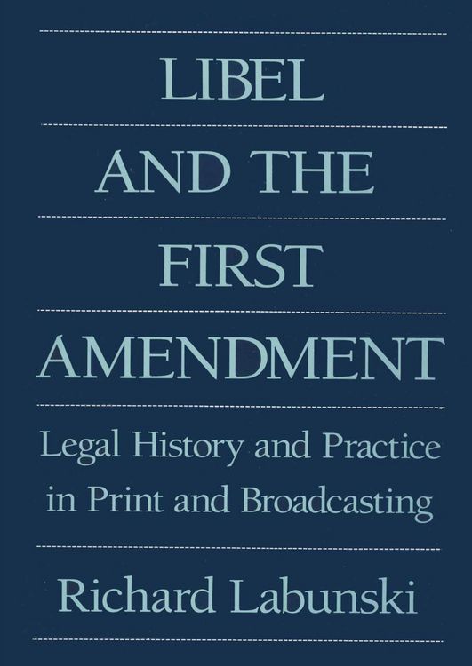 Produktbild: Libel and the First Amendment