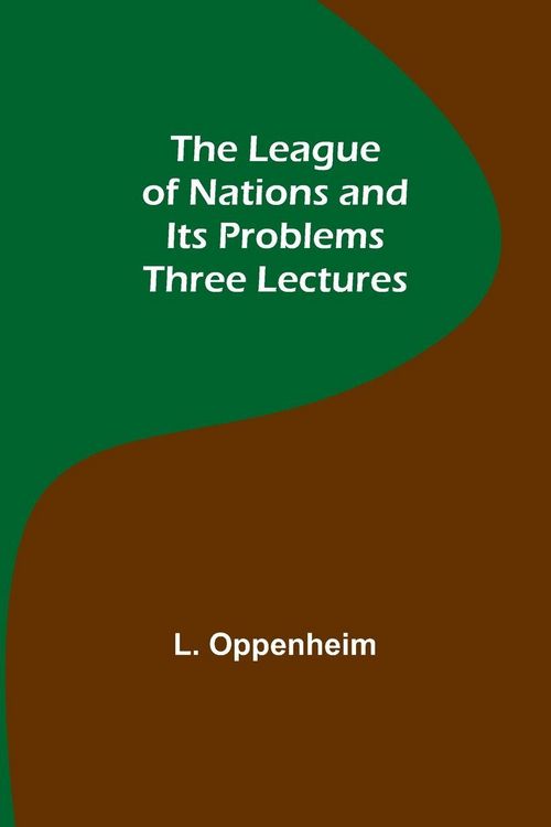 Produktbild: The League of Nations and Its Problems