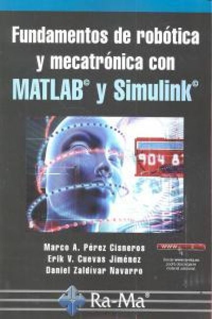 Produktbild: Fundamentos de rob&oacute;tica y mecatr&oacute;nica con MATLAB y Simulink