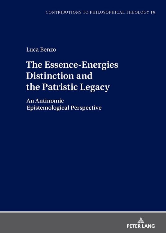 Produktbild: The Essence-Energies Distinction and the Patristic Legacy
