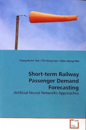 Produktbild: Tsai, T: Short-term Railway Passenger Demand Forecasting