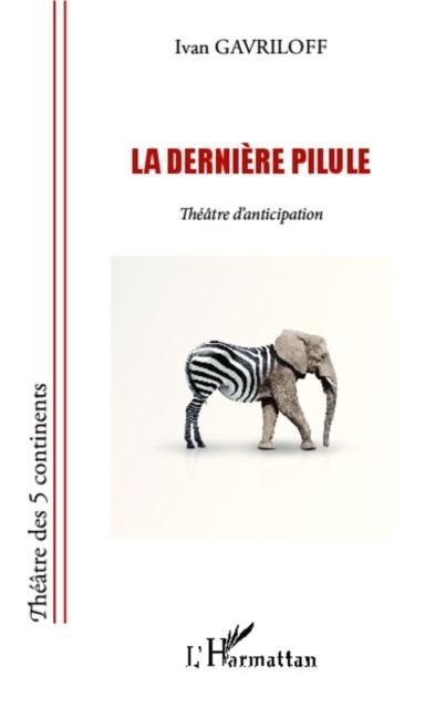 Produktbild: La derniere pilule