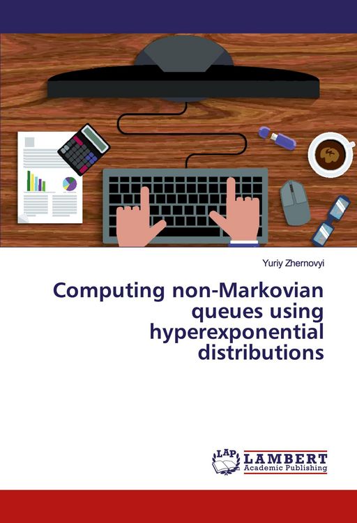 Produktbild: Computing non-Markovian queues using hyperexponential distributions