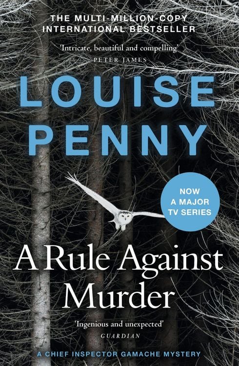 Bild vom Artikel A Rule Against Murder vom Autor Louise Penny