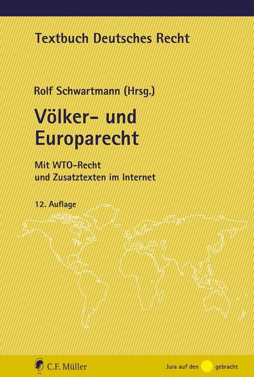 Bild vom Artikel Völker- und Europarecht vom Autor Rolf Schwartmann