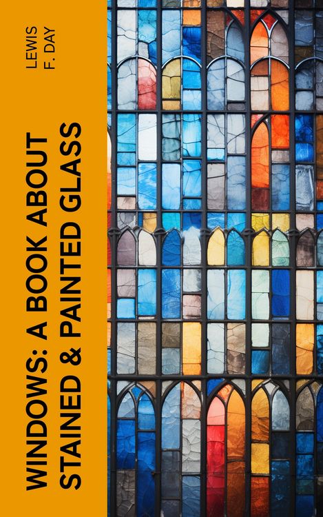Produktbild: Windows: A Book About Stained & Painted Glass