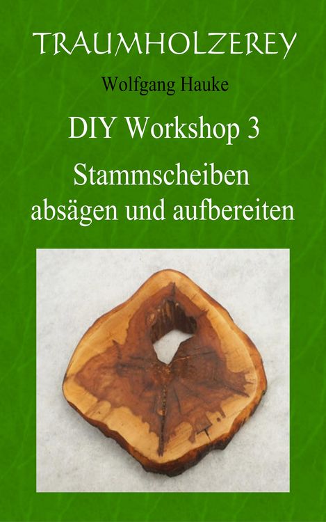 Produktbild: Stammscheiben abs&auml;gen und aufbereiten