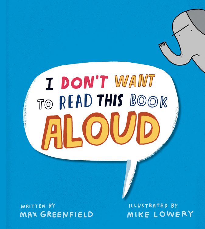 Produktbild: I Don't Want to Read This Book Aloud