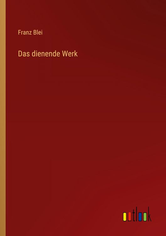 Produktbild: Das dienende Werk