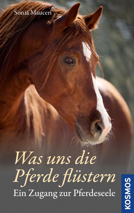Produktbild: Was uns die Pferde fl&uuml;stern