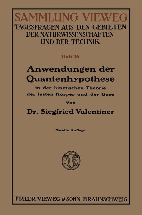 Produktbild: Anwendungen der Quantenhypothese in der kinetischen Theorie der festen K&ouml;rper und der Gase in elementarer Darstellung