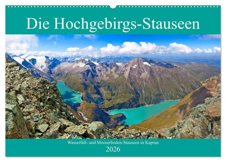 Produktbild: Die Hochgebirgs-Stauseen (Wandkalender 2026 DIN A2 quer), CALVENDO Monatskalender