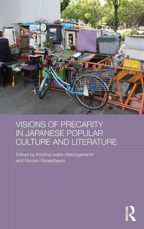 Produktbild: Visions of Precarity in Japanese Popular Culture and Literature
