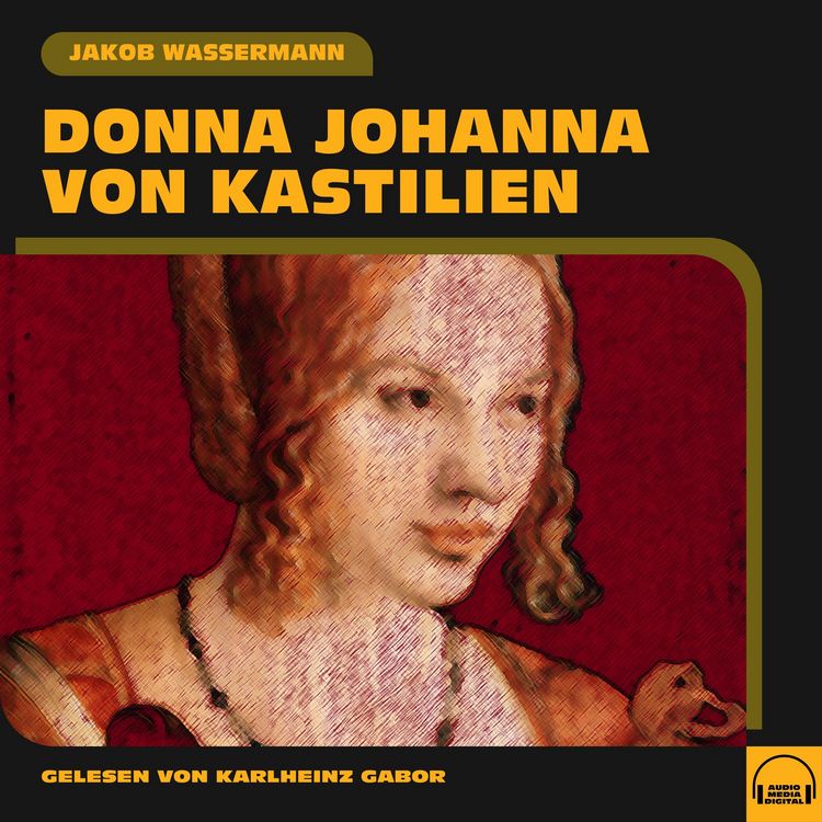 Produktbild: Donna Johanna von Kastilien