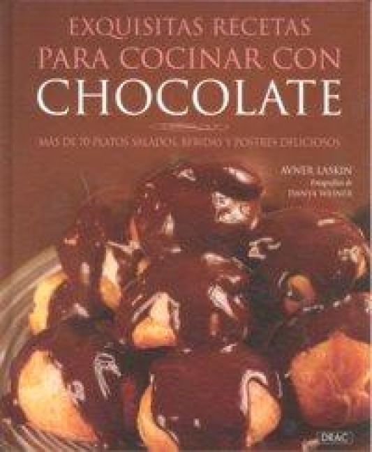 Produktbild: Exquisitas recetas para cocinar con chocolate