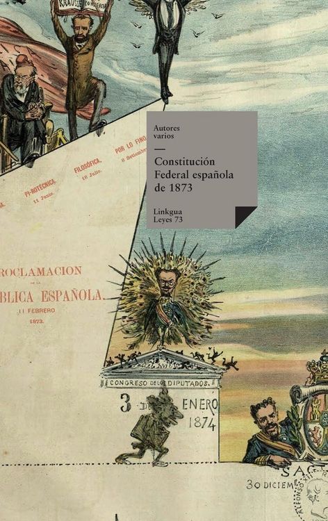 Produktbild: Constituci&oacute;n Federal espa&ntilde;ola de 1873