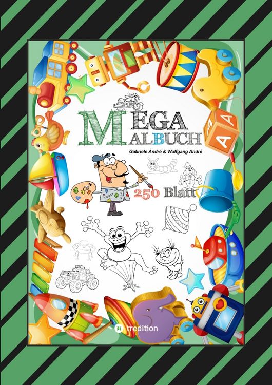 Produktbild: Mega Malbuch - 250 Seiten - Lustige Motive - Spannende Themen - Verschiedene Welten - ein Abenteuer f&uuml;r Zeichner