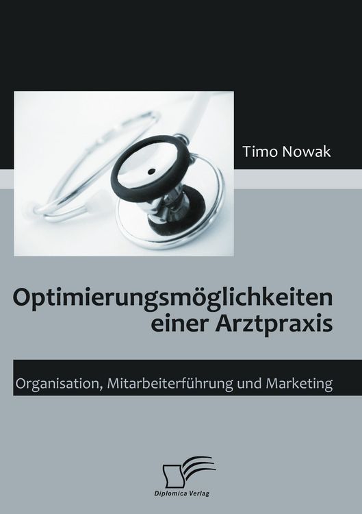 Produktbild: Optimierungsm&ouml;glichkeiten einer Arztpraxis