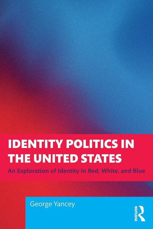 Produktbild: Identity Politics in the United States