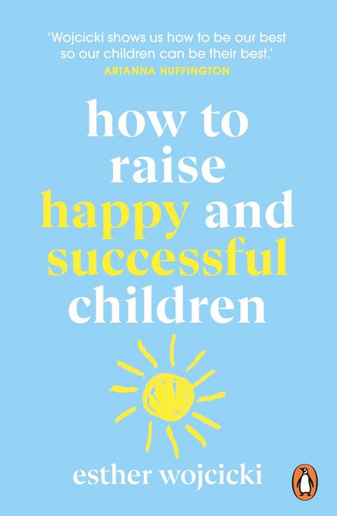 Produktbild: How to Raise Happy and Successful Children