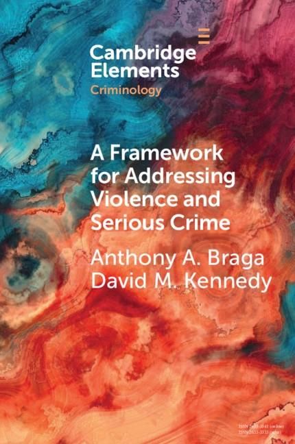 Produktbild: Framework for Addressing Violence and Serious Crime