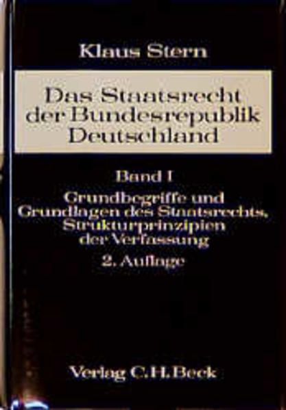 Produktbild: Das Staatsrecht der Bundesrepublik Deutschland Bd. I: Grundbegriffe und Grundlagen des Staatsrechts