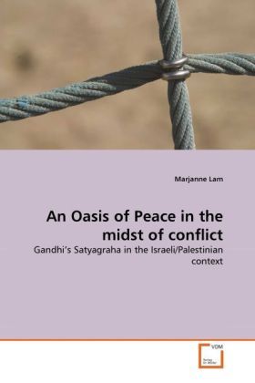Produktbild: Lam, M: Oasis of Peace in the midst of conflict