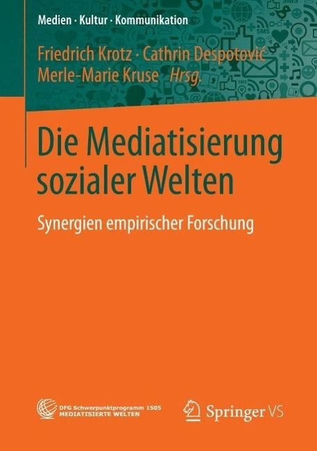 Produktbild: Die Mediatisierung sozialer Welten