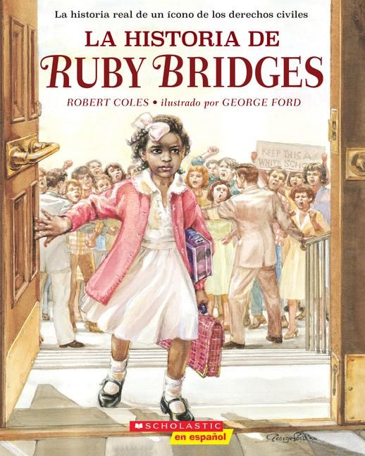 Produktbild: La Historia de Ruby Bridges (the Story of Ruby Bridges)