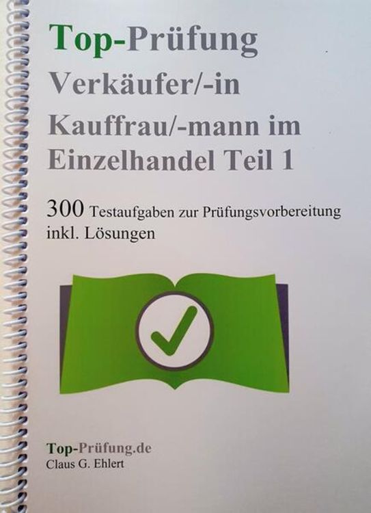 Produktbild: Top Pr&uuml;fung Verk&auml;uferin / Verk&auml;ufer - 300 Testfragen f&uuml;r die Abschlusspr&uuml;fung