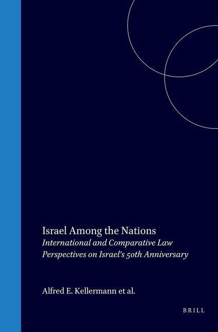 Produktbild: Israel Among the Nations:International and Comparative Law Perspectives on Israel's 50th Anniversary