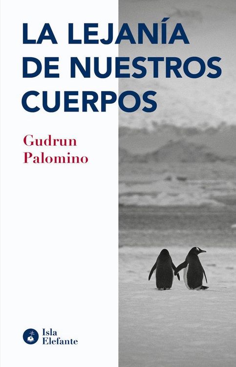 Produktbild: La lejan&iacute;a de nuestros cuerpos