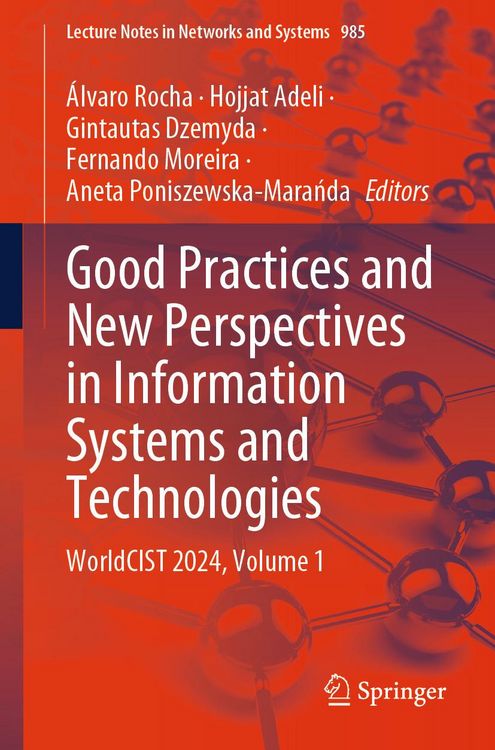 Produktbild: Good Practices and New Perspectives in Information Systems and Technologies