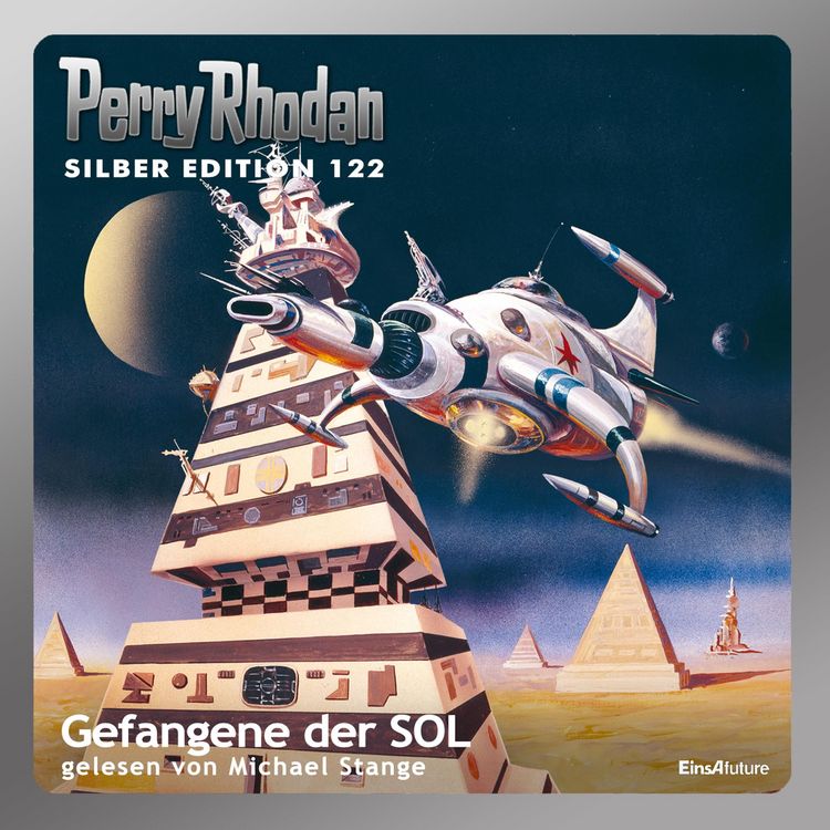Produktbild: Perry Rhodan Silber Edition 122: Gefangene der SOL