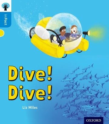 Produktbild: Oxford Reading Tree inFact: Oxford Level 3: Dive! Dive!