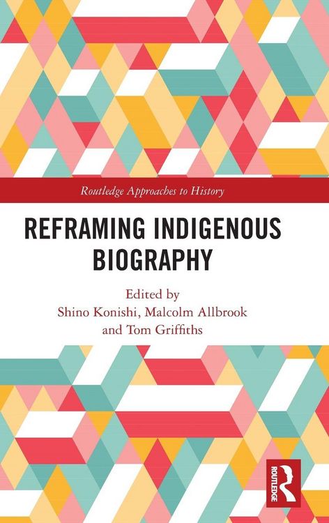 Produktbild: Reframing Indigenous Biography