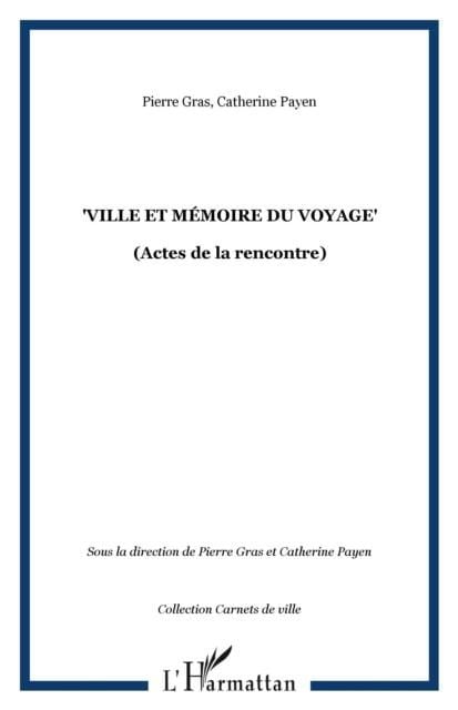 Produktbild: &quote;Ville et memoire du voyage&quote;