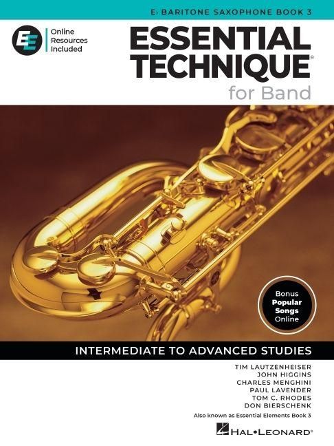 Produktbild: Essential Technique for Band - Eb Baritone Saxophone Book 3 with Eei Baritone Sax Method Songbook and Sheet Music with 250+video Lessons and Updated Repertoire Intermediate to Advanced Studies