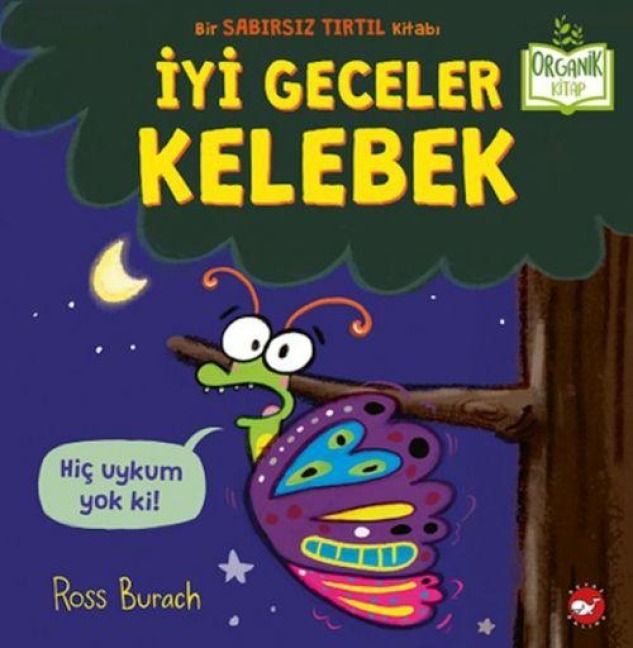 Produktbild: Iyi Geceler Kelebek Organik Kitap, Ciltli