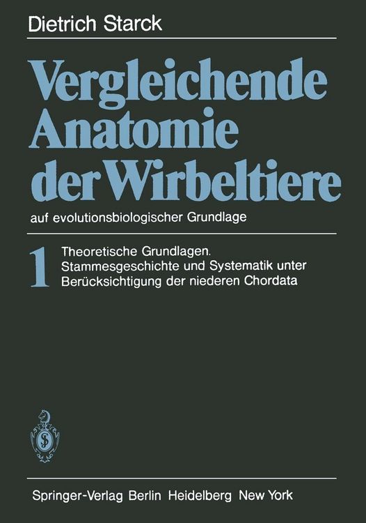 Produktbild: Vergleichende Anatomie der Wirbeltiere auf evolutionsbiologischer Grundlage