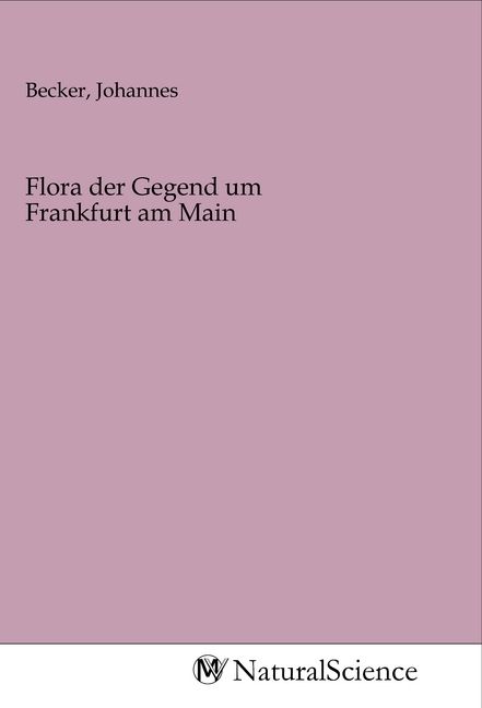 Produktbild: Flora der Gegend um Frankfurt am Main