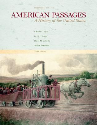 Produktbild: American Passages: A History of the United States, Vol. I: To 1877