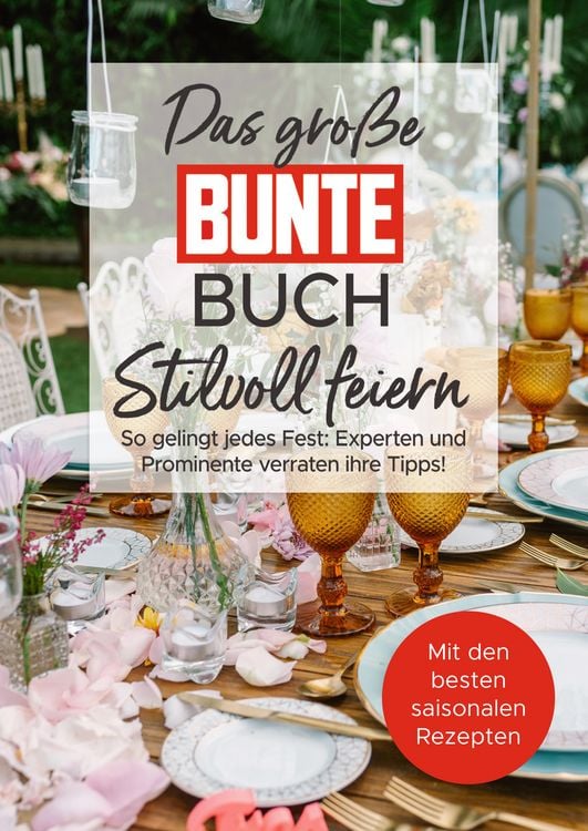 Produktbild: Das gro&szlig;e BUNTE-Buch &ndash; Stilvoll feiern