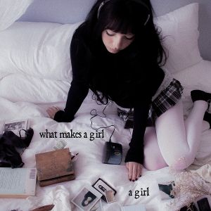 Produktbild: What Makes a Girl a Girl