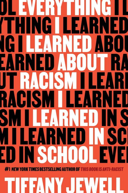 Produktbild: Everything I Learned About Racism I Learned in School