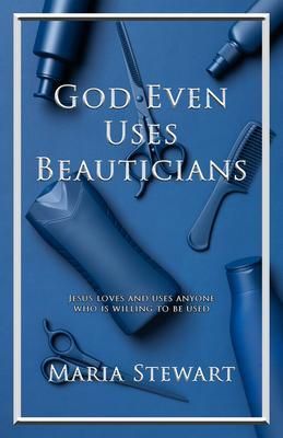 Produktbild: God Even Uses Beauticians